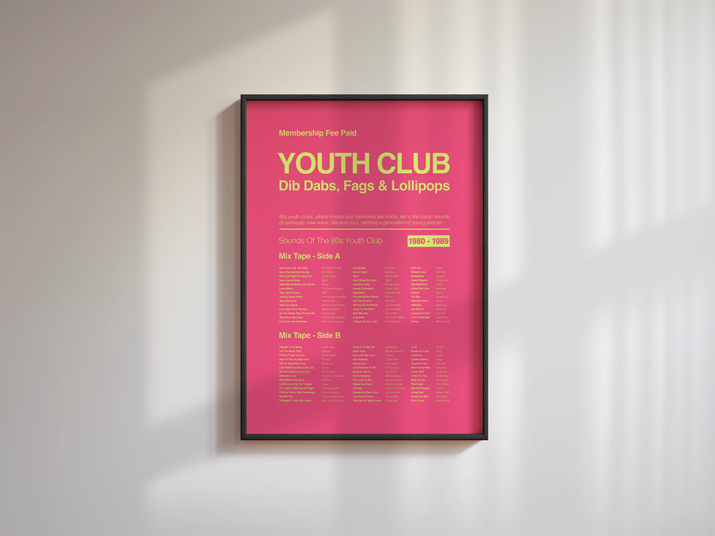 80s Youth Club music print in a black frame on a white wall with soft slanted daylight shadows adding depth. Suitable for A1, A2 and A3 sizes. Electric pink background with acid yellow text (Mockup M03).