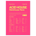 Acid house warehouse rave music print in electric pink celebrating underground rave culture and electronic dance music