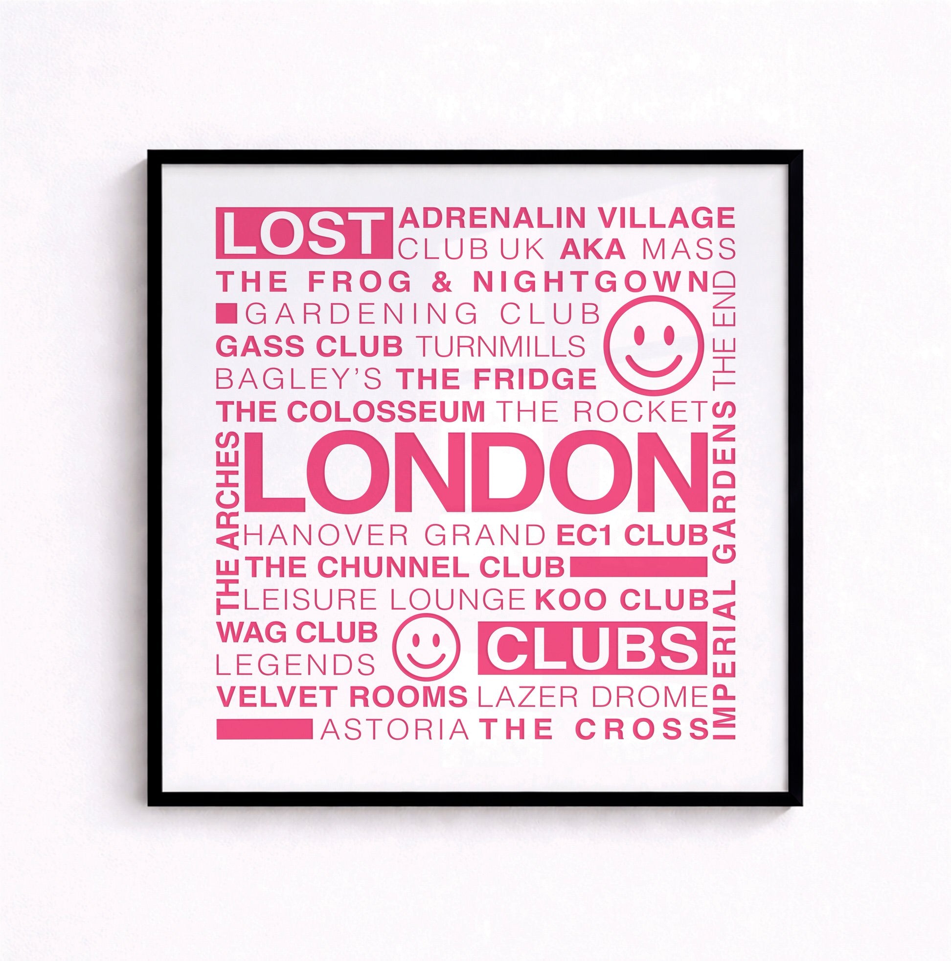 Lost London Clubs square print with electric pink text on a white background displayed in a black frame hanging on a white wall