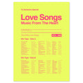 Love Songs for someone special music print in acid yellow with electric pink text, celebrating iconic 70s and 80s love songs.